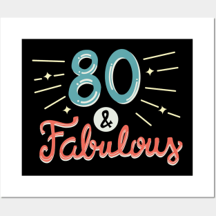 80th Birthday T-shirt Posters and Art